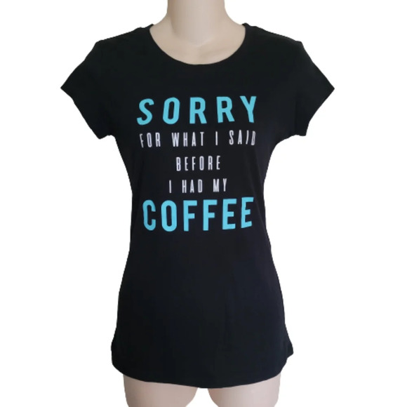 Wound Up Sorry For What I Said Before I had My Coffee T-shirt Size Junior Medium - Picture 1 of 8